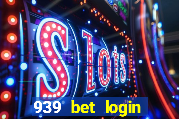 939 bet login entrar login